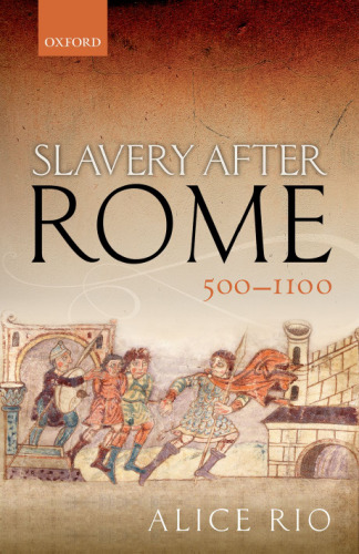 Slavery after Rome, 500-1100