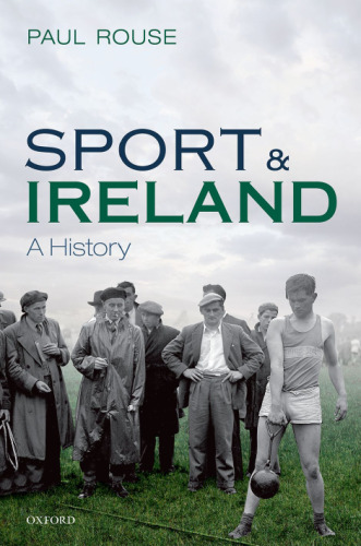 Sport and Ireland : a history