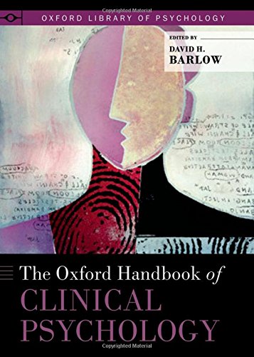The Oxford handbook of clinical psychology