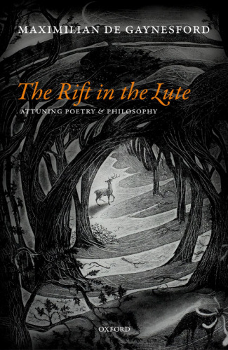 The rift in the lute : attuning poetry and philosophy
