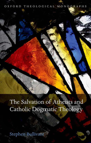 The salvation of atheists and Catholic dogmatic theology