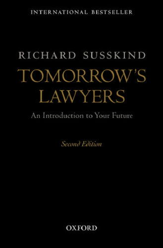 Tomorrow's lawyers : an introduction to your future