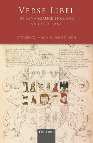 Verse libel in Renaissance England and Scotland