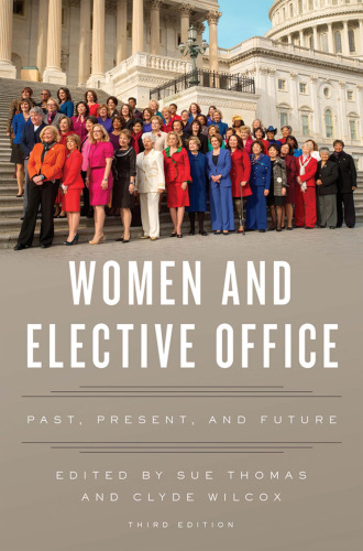 Women and elective office : past, present, and future