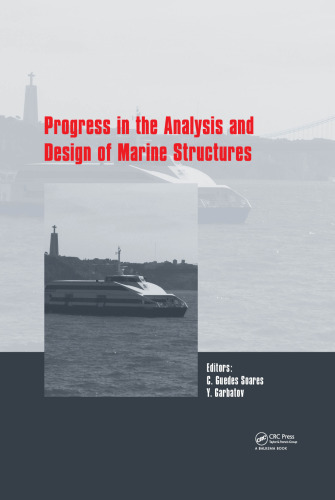 Progress in the Analysis and Design of Marine Structures: Proceedings of the 6th International Conference on Marine Structures
