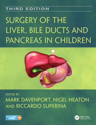 Surgery of the Liver, Bile Ducts and Pancreas in Children