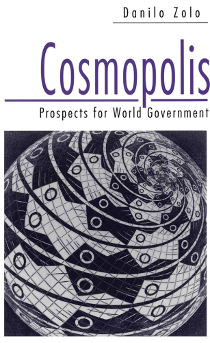 Cosmopolis: Prospects for World Government