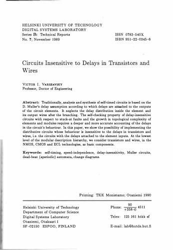 Circuits insensitive to delays in transistors and wires