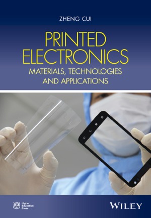 Printed Electronics.  Materials, Technologies and Applications