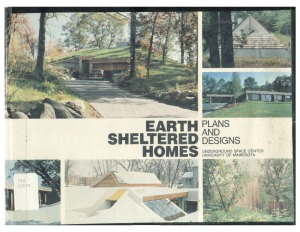 Earth Sheltered Homes.  Plans and Designs