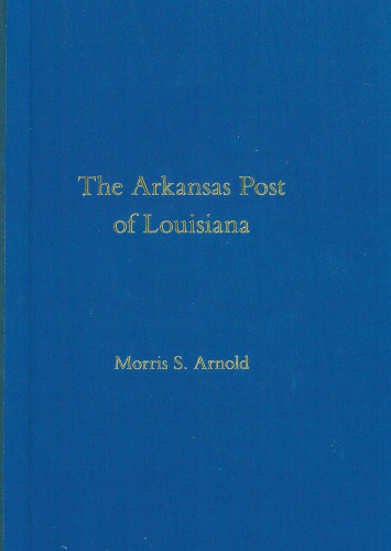 The Arkansas Post of Louisiana