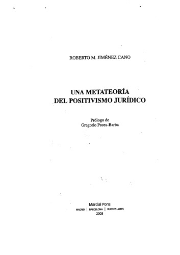 La metateoría del positivismo jurídico