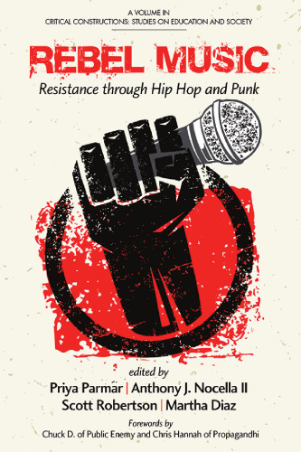 Rebel Music: Resistance through Hip Hop and Punk