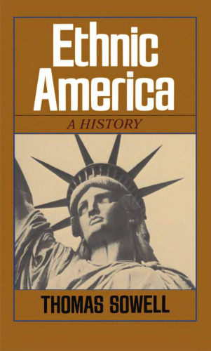 Ethnic America: A History