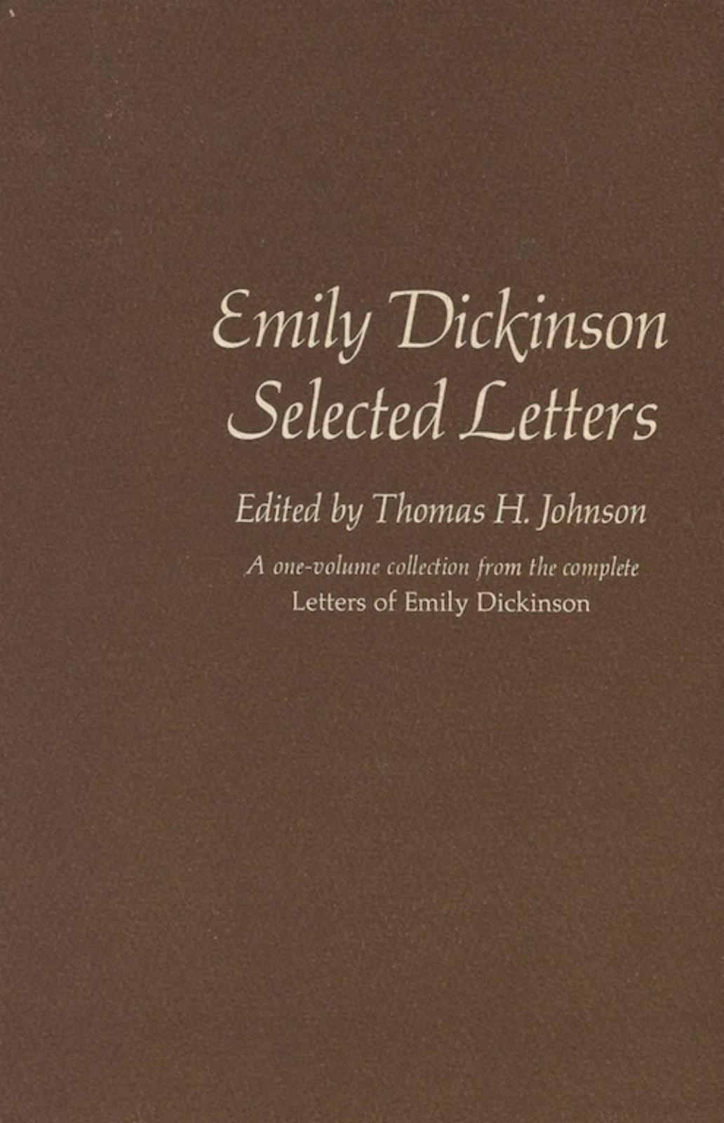 Emily Dickinson: Selected Letters