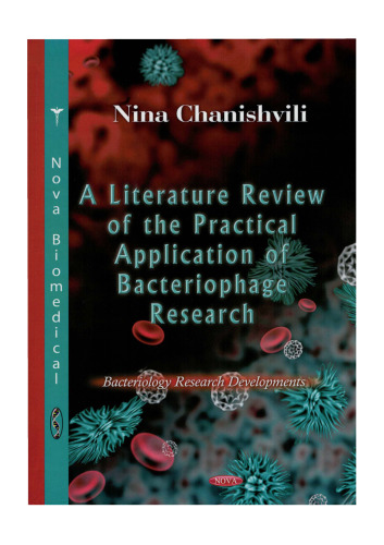 A Literature Review of the Practical Application of Bacteriophage Research