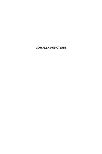 Complex Functions: An Algebraic and Geometric Viewpoint