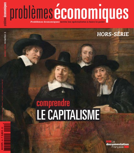 Problèmes économiques - Comprendre le capitalisme
