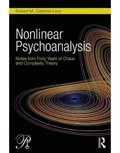 Nonlinear Psychoanalysis: Notes from Forty Years of Chaos and Complexity Theory