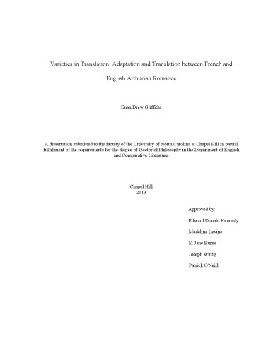 Varieties in translation: adaptation and translation between French and English Arthurian romance [thesis]
