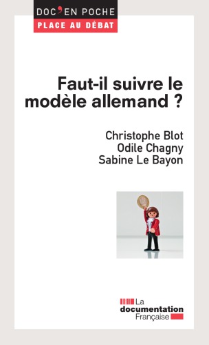 Faut-il suivre le modèle allemand