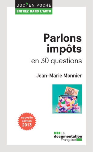 Parlons impôts en 30 questions