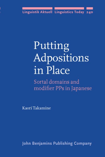 Putting Adpositions in Place: Sortal domains and modifier PPs in Japanese