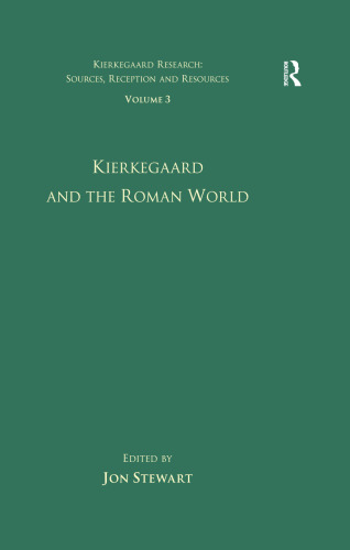 Kierkegaard and the Roman World