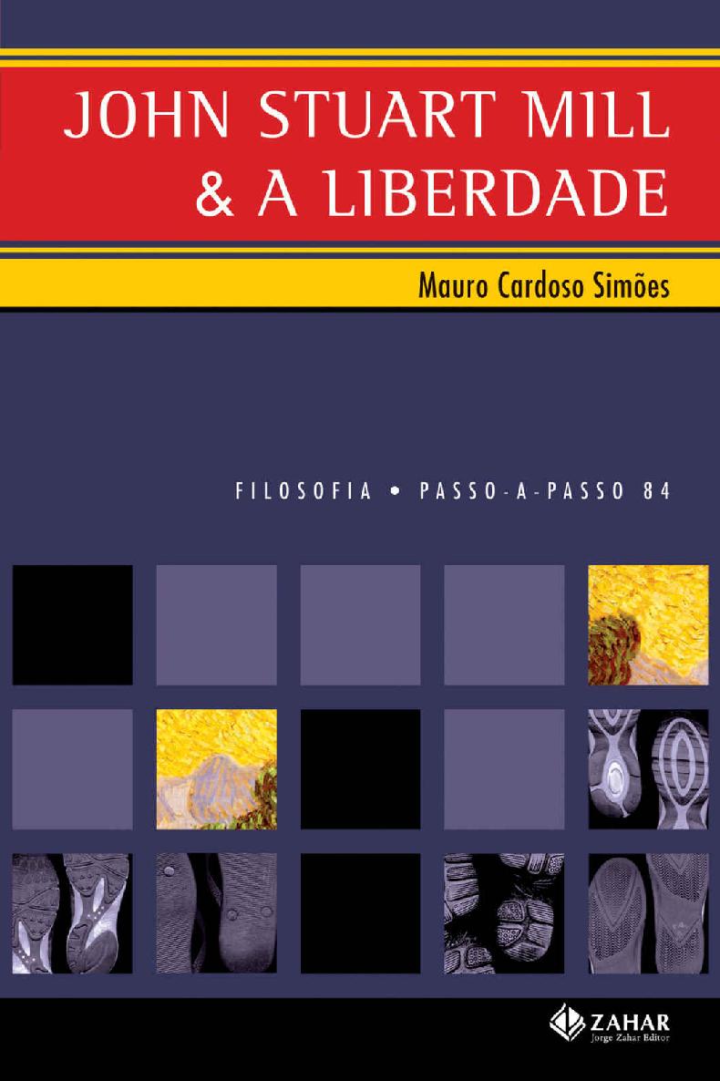 John Stuart Mill e A Liberdade