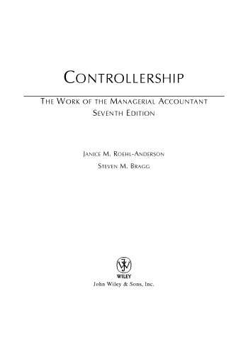 Controllership: The Work of the Managerial Accountant, 2006 Cumulative Supplement