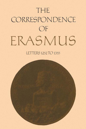 The Correspondence of Erasmus: Letters 1252-1355 (1522-1523)
