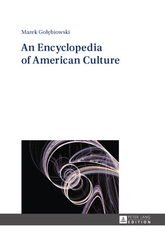An Encyclopedia of American Culture