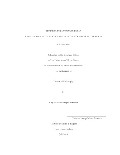 Reading lyric before lyric : English religious poetry among its late medieval readers [thesis]