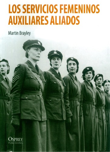 Los Servicios Femeninos Auxiliares Aliados