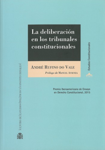 La deliberación en los Tribunales Constitucionales