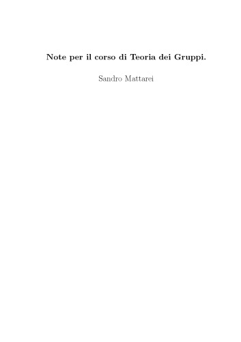 Note per il corso di Teoria dei Gruppi [Lecture notes]