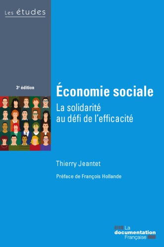 Économie sociale La solidarité au défi de l’efficacité