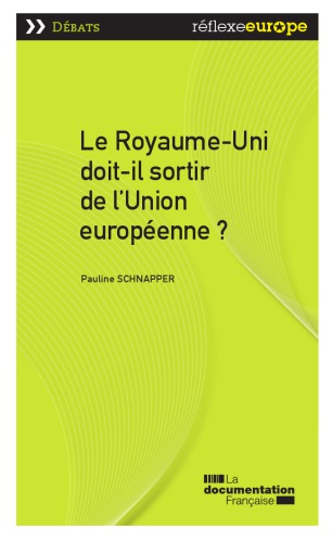 Le Royaume-Uni doit-il sortir de l’Union européenne ?