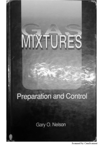 Gas Mixtures - Preparation and Control