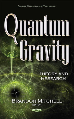 Quantum Gravity: Theory and Research
