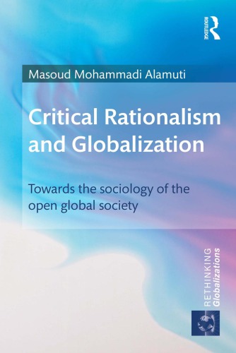 Critical Rationalism and Globalization: Towards the Sociology of the Open Global Society
