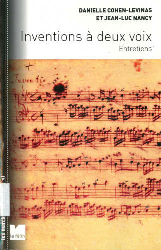 Inventions à deux voix : Entretiens