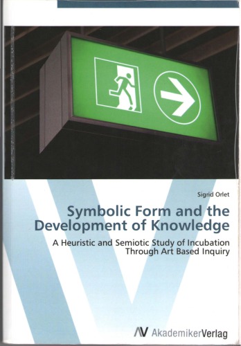 Symbolic Form and the Development of Knowledge