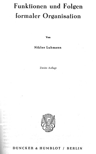 Funktionen und Folgen formaler Organisation