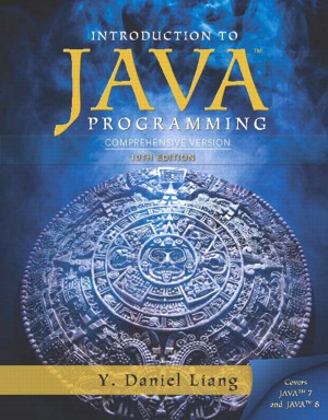 Introduction to Java Programming. Comprehensive Version