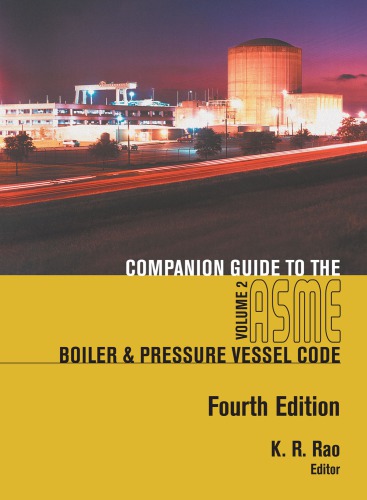 Companion Guide to the ASME Boiler and Pressure Vessel Code