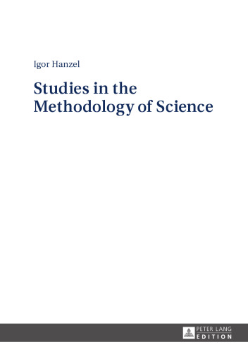 Studies in the Methodology of Science