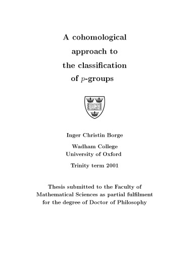 A cohomological approach to the classification of p-groups [PhD thesis]