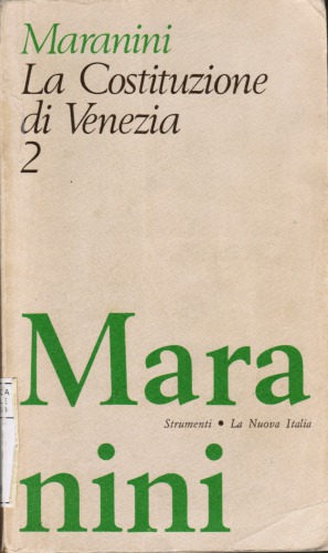 La Costituzione di Venezia 2. Dopo la serrata del Maggior Consiglio