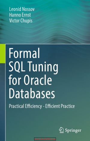 Formal SQL Tuning for Oracle Databases